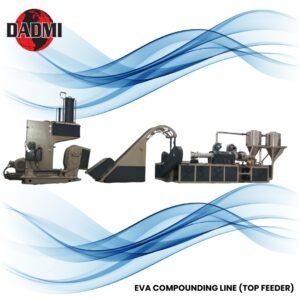 EVA Compounding Line (Top Feeder)